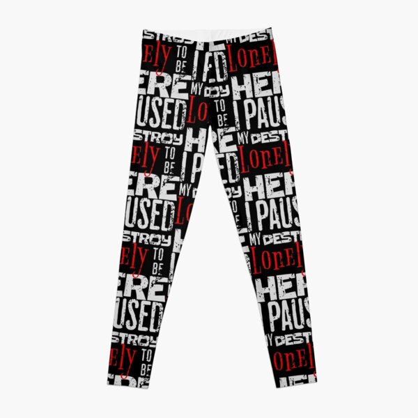I paused my destroy lonely to be here Leggings RB1007 product Offical destroy lonely Merch