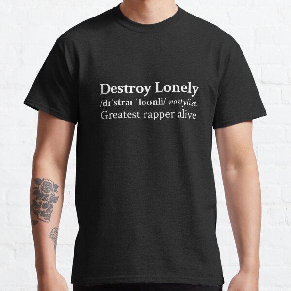 Greatest Rapper Alive by Destroy Lonely Classic T-Shirt RB1007 product Offical destroy lonely Merch