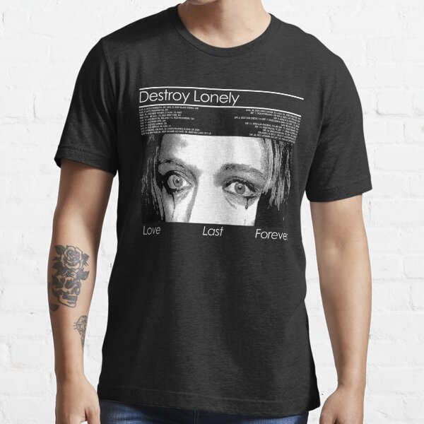 Vintage Destroy Lonely Love Last Forever Graphic Music Art BLK Essential T-Shirt RB1007 product Offical destroy lonely Merch